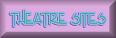 Theatre Sites